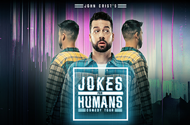 More Info for John Crist: Jokes For Humans Comedy Tour