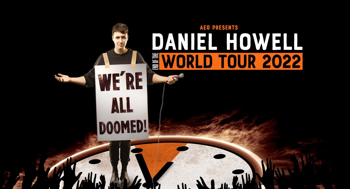 Daniel Howell: We Are All Doomed : Reviews 2022 : Chortle : The UK