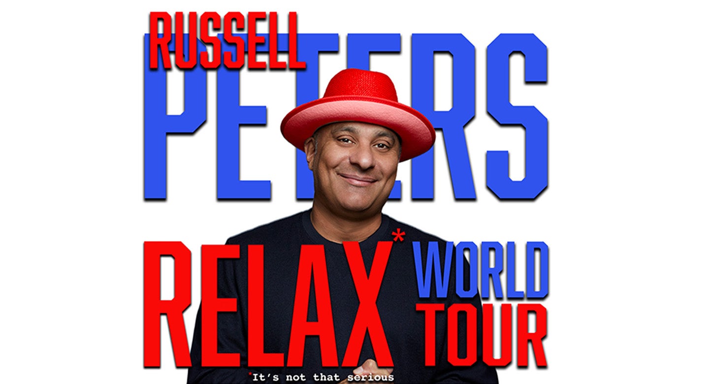 Russell Peters: RELAX World Tour