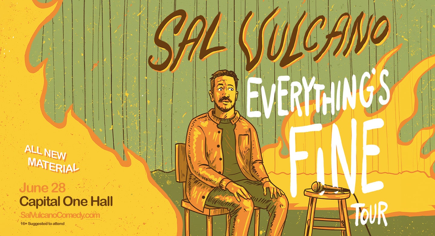 Sal Vulcano: Everything's Fine Tour