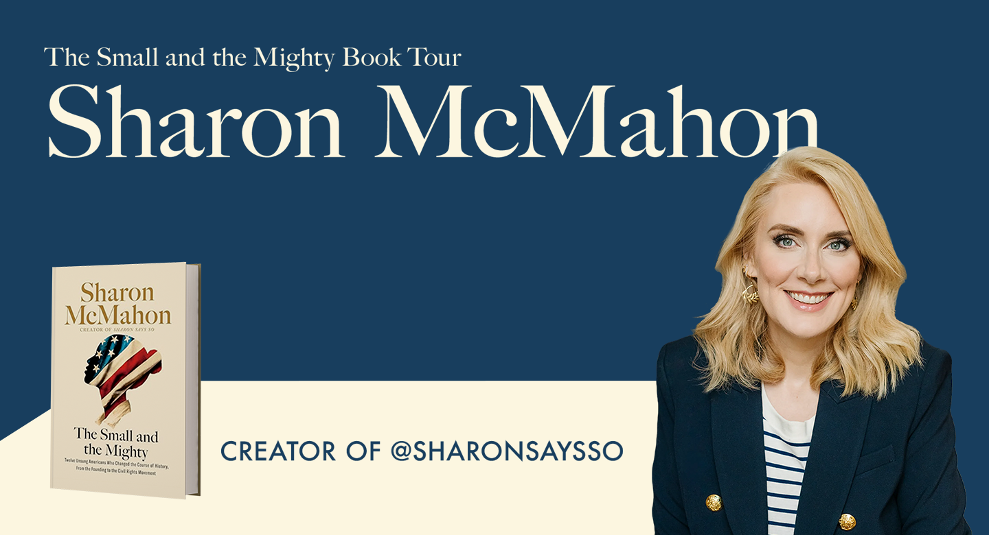 Sharon McMahon: The Small & The Mighty Book Tour