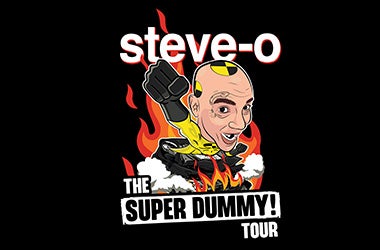 More Info for Steve-O: The Super Dummy Tour