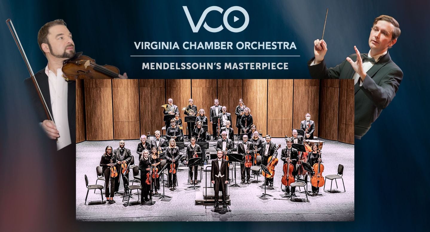 VCO Presents Mendelssohn's Masterpiece