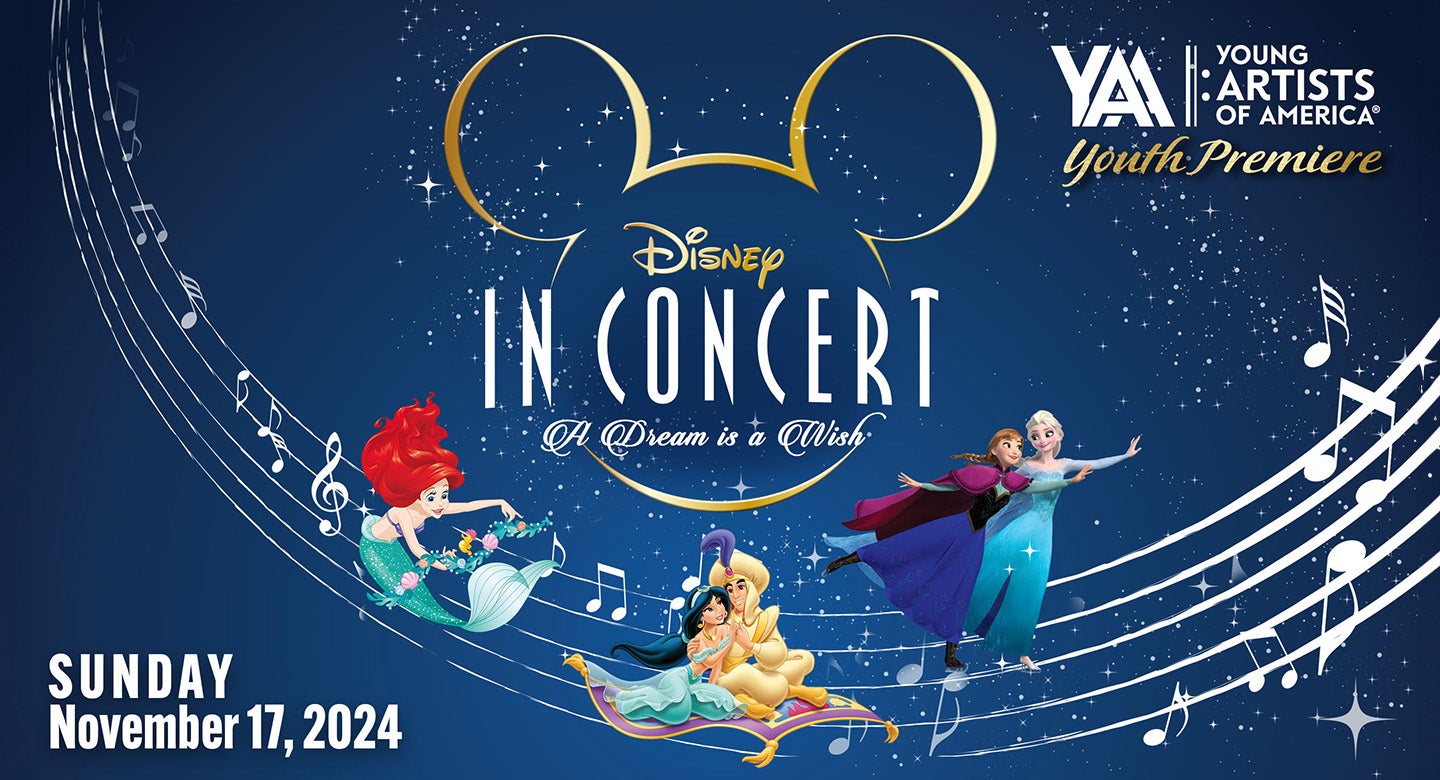 DISNEY IN CONCERT: A Dream is a Wish 